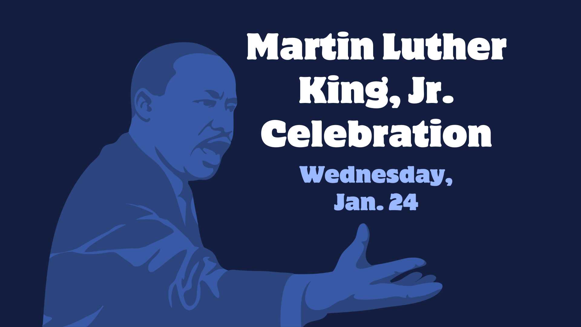 Martin Luther King, Jr. Celebration graphic