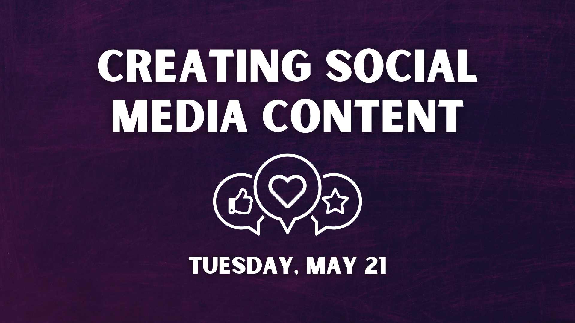 Creating Social Media Content graphic