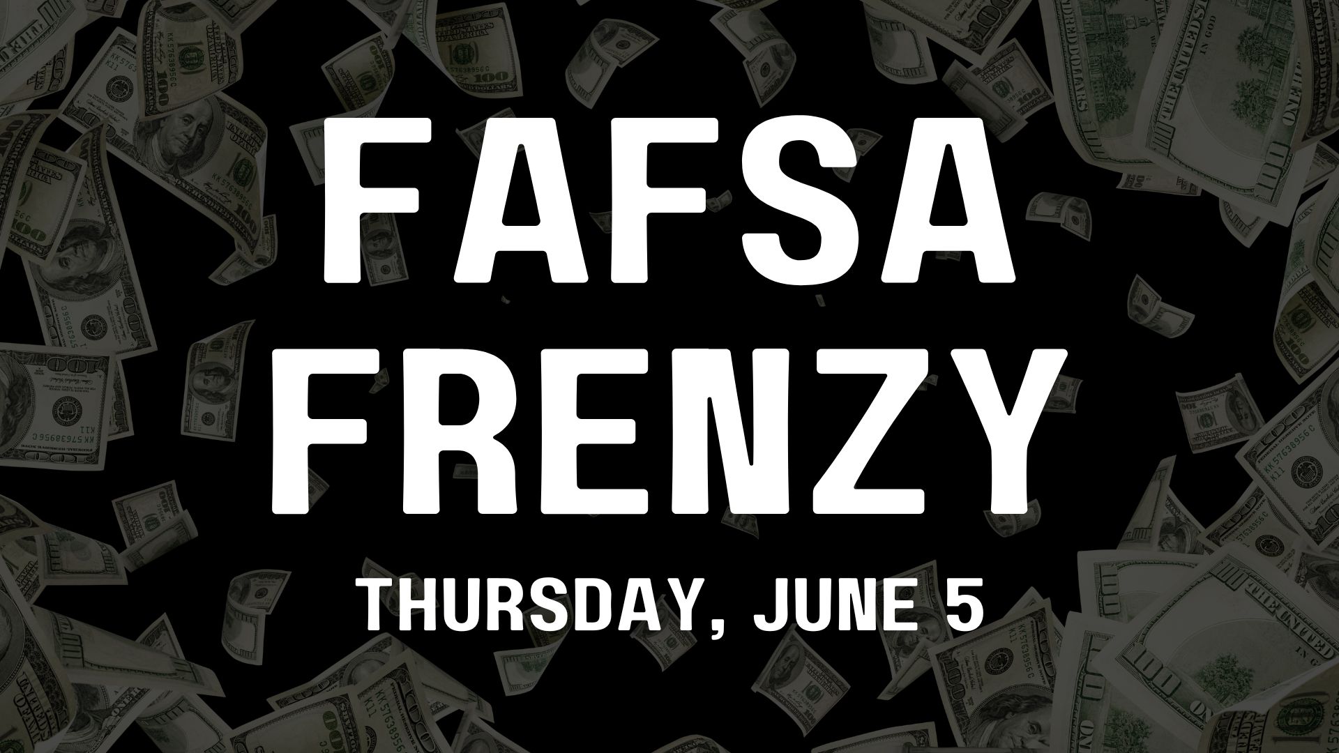 FAFSA Frenzy graphic