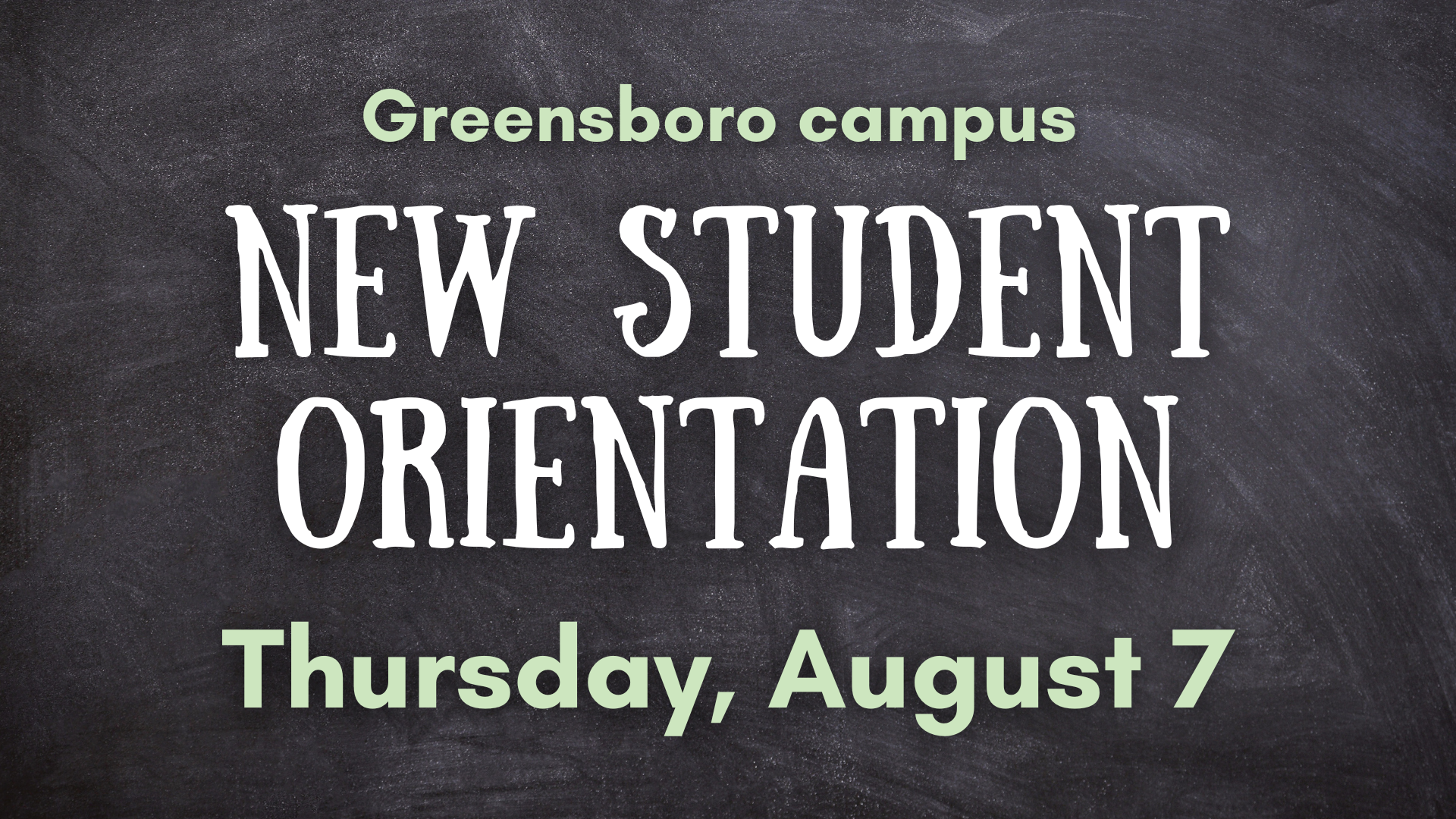 New Student Orientation Greensboro Campus